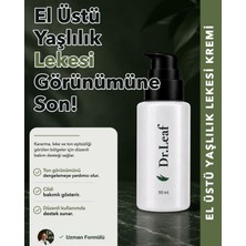 Dr. Leaf El Üstü Yaşlılık Lekesi Kremi – Niacinamide + Alpha Arbutin 50 ml