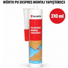 Würth Arge Toptan Pu Ekspres Montaj Yapıştırıcı Şeffaf 310 ml 1 Adet