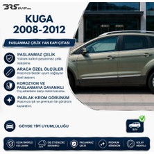 Ford Kuga Uyumlu 2008-2013 Krom Yan Kapı Çıtası 4 Parça Paslanmaz Çelik