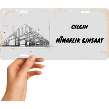 Hediye Vakti Mimara Mühendise Özel Metal Ofis Tabelası - Inşaat Mühendisi Dekoratif Duvar Levhası 14.5 x 29.5 cm