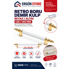 Ergün Store Retro , Boru Demir Dolap Çekmece Kulpu Beyaz Altın 128-160 mm 1  Adet Vida Dahil