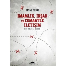Imamlık Irşad ve Cemaatle Iletişim