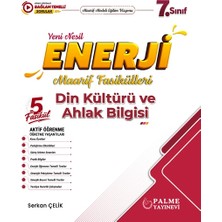 Palme Yayınevi Palme 7.sınıf Enerji Din Kültürü ve Ahlak Bilgisi Yeni Nesil Maarif Fasikülleri (5 Fasikül)