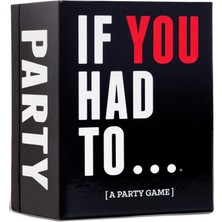 Neva Home Drunk Stoned Or Stupid If You Had To... [a Party Game]