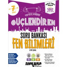 Ankara Yayıncılık Ankara 7.sınıf Güçlendiren Fen Bilimleri Soru Bankası