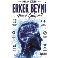 Parşömen Yayınları Erkek Beyni Nasıl Çalışır?