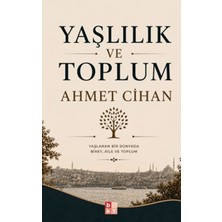 Babıali Kültür Yayıncılığı Yaşlılık ve Toplum