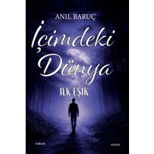 Natura Yayın Içimdeki Dünya - Ilk Eşik