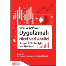 Pegem Akademi Yayıncılık Spss ve G*power Uygulamalı Nicel Veri Analizi Sosyal Bilimler Için Yol Haritası