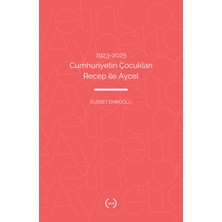Islık Yayınları 1923–2023 Cumhuriyetin Çocukları Recep ile Aycel