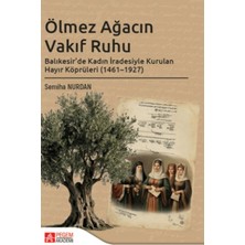 Pegem Akademi Yayıncılık Ölmez Ağacın Vakıf Ruhu
