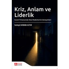 Pegem Akademi Yayıncılık Kriz, Anlam ve Liderlik