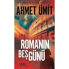 Yapı Kredi Yayınları Roma’nın Beş Günü