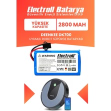 Electroll Deenkee DK700 Uyumlu Batarya (Yüksek Kapasite) 2800MAH Pil Akıllı Robot Süpürge Bataryası
