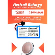 Electroll Ecovacs Deebot CEN546 Uyumlu Batarya (Yüksek Kapasite) 2800MAH Pil Robot Süpürge Bataryası