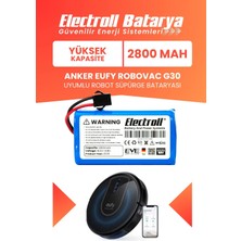 Electroll Eufy Robovac G30 Uyumlu Batarya (Yüksek Kapasite) 2800MAH Robot Süpürge Batarya Değişimi