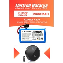 Electroll Amarey A800 Uyumlu Batarya (Yüksek Kapasite) 2800MAH Pil Akıllı Robot Süpürge Bataryası