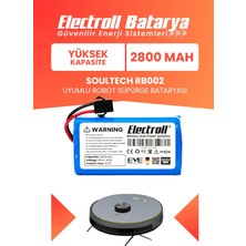 Electroll Soultech RB002 Uyumlu Batarya (Yüksek Kapasite) 2800MAH Pil Robot Süpürge Bataryası