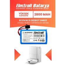 Electroll Ecovacs Deebot DN621 Uyumlu Batarya (Yüksek Kapasite) 2800MAH Pil Robot Süpürge Bataryası