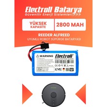 Electroll Reeder Alfreed Uyumlu Batarya (Yüksek Kapasite) 2800MAH Pil Robot Süpürge Batarya Değişimi