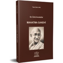 Legal Yayıncılık En Ünlü Avukatlar - Mahatma Gandhi