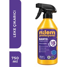 Nilem Profesyonel Banyo Temizleyici 750 ml – Kireç ve Sabun Lekelerini Gideren, İz Bırakmayan Parlak Formül