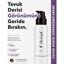 Dr. Leaf Tavuk Derisi Görünümü Kremi Üre Panthenol 50 ml Keratosis Pilaris