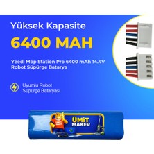 Ümit Maker Yeedi Mop Station Pro 6400 Mah 14.4V Robot Süpürge Batarya