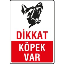 St. Morritz Dikkat Köpek Var 25X35 Cm. Saç Levha