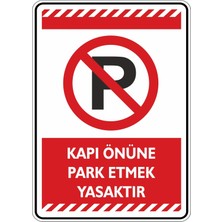 St. Morritz 35X50CM / Fosforlu Dekota/kapı Önüne Park Etmek Yasaktır