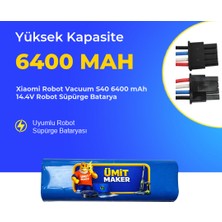 Ümit Maker Xiaomi Robot Vacuum S40 6400 Mah 14.4V Robot Süpürge Batarya