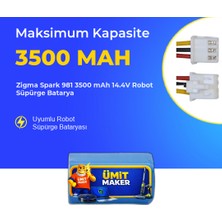 Ümit Maker Zigma Spark 981 3500 Mah 14.4V Robot Süpürge Batarya