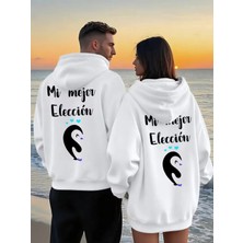 Mondschein Sevgili Çift Kombin Mi Mejor Elección Baskılı Kapüşonlu Sweatshirt 2'li Unisex Hoodie