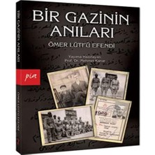 Bir Gazinin Anıları