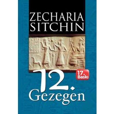 Ruh ve Madde Yayınları 12. Gezegen / Zecharia Sitchin - Dünya Tarihçesinin Ilk Kitabı - Onikinci Gezegen - Rm Yayınları