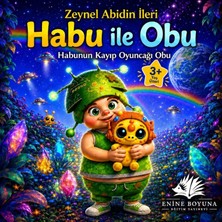 Enine Boyuna Eğitim Habu Ile Obu – Habunun Kayıp Oyuncağı Obu