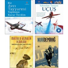 Tübitak Yayınları Yakından Tanıyın Uçuş Bir Avcı Tayyaresi Yapmaya Karar Verdim Nuri Demirağ'ın Almanyada Kaybolan Uçağı Bir Astronottan Hayat Dersleri Mustafa Kemal'in Uçakları Türk Havacılık Tarihi
