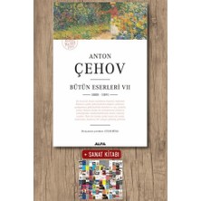 Alfa Yayınları Anton Çehov Bütün Eserleri 7 + Sanat Kitabı