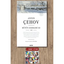 Alfa Yayınları Anton Çehov Bütün Eserleri 3 + Sanat Kitabı