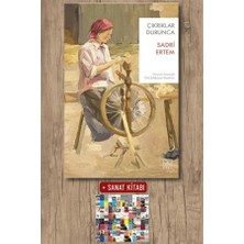 İthaki Yayınları Çıkrıklar Durunca + Sanat Kitabı