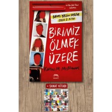 Yabancı Yayınları Birimiz Ölmek Üzere (Ciltli) + Sanat Kitabı