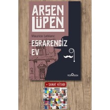 Yediveren Arsen Lüpen - Esrarengiz Ev + Sanat Kitabı