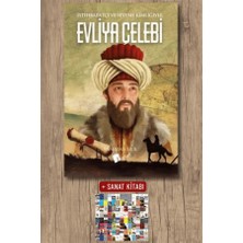 Lopus Yayınları Evliya Çelebi - Istihbaratçı ve Seyyah Kimliğiyle + Sanat Kitabı