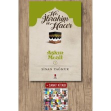 Kapı Yayınları Hz. Ibrahim ve Hacer - Aşkın Meali 2 + Sanat Kitabı