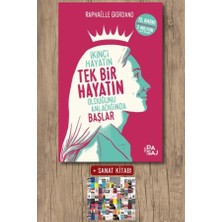 Yan Pasaj Yayınevi Ikinci Hayatın Tek Bir Hayatın Olduğunu Anladığında Başlar + Sanat Kitabı