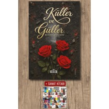 Gate Yayınları Küller ve Güller + Sanat Kitabı