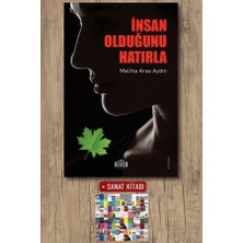 Gate Yayınları Insan Olduğunu Hatırla + Sanat Kitabı