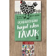 Genç Timaş Uçabileceğini Hayal Eden Tavuk + Sanat Kitabı