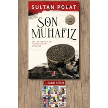 Kapı Yayınları Son Muhafız - Hz. Süleyman’ın Yüzüğü’nün Romanı + Sanat Kitabı