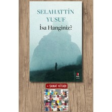 Kapı Yayınları Isa Hanginiz? + Sanat Kitabı